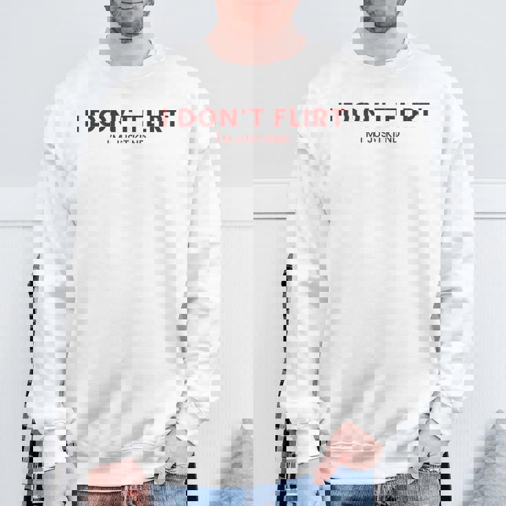 裏面 イチャイチャしないちょっとおもしろいことばっかり言ってるだけ スウェットシャツ 高齢者への贈り物