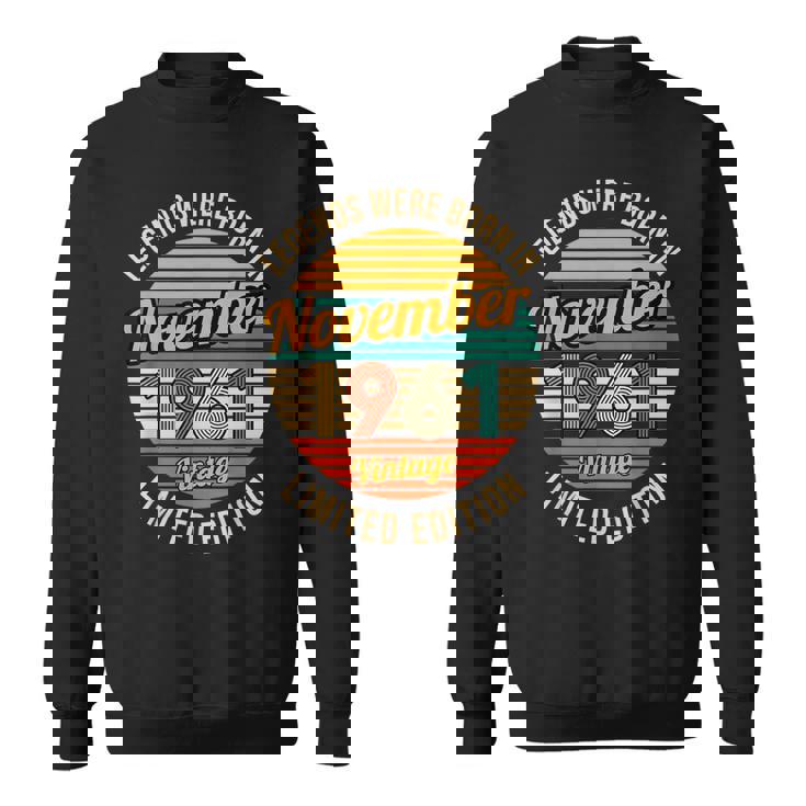 1961年11月生まれのレジェンドたち 62歳の誕生日 スウェットシャツ