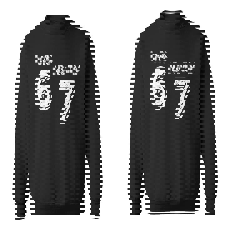 7 Year Old Birthday Was 6 Now I'm 7 67 Long Sleeve T-Shirt - Seseable