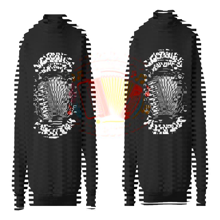 Accordionists Know How To Push Buttons 面白い レトロ アコーディオン スウェットシャツ