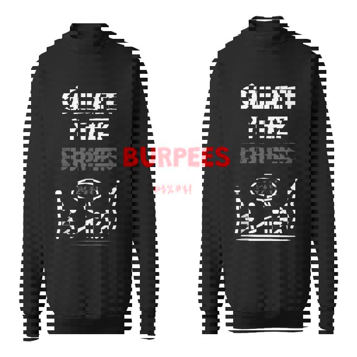 Cállate Y Burpees Diseño Divertido Para Crossfit Y Gimnasio In Mangas Camisa de entrenamiento