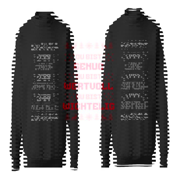 Du Bist Genug Und Wichtelig Wortwitz Weihnachten Sweatshirt