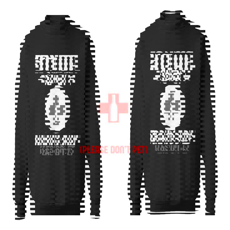 Emotionalupport Drinking Buddy Adultarcastic Humor スウェットシャツ