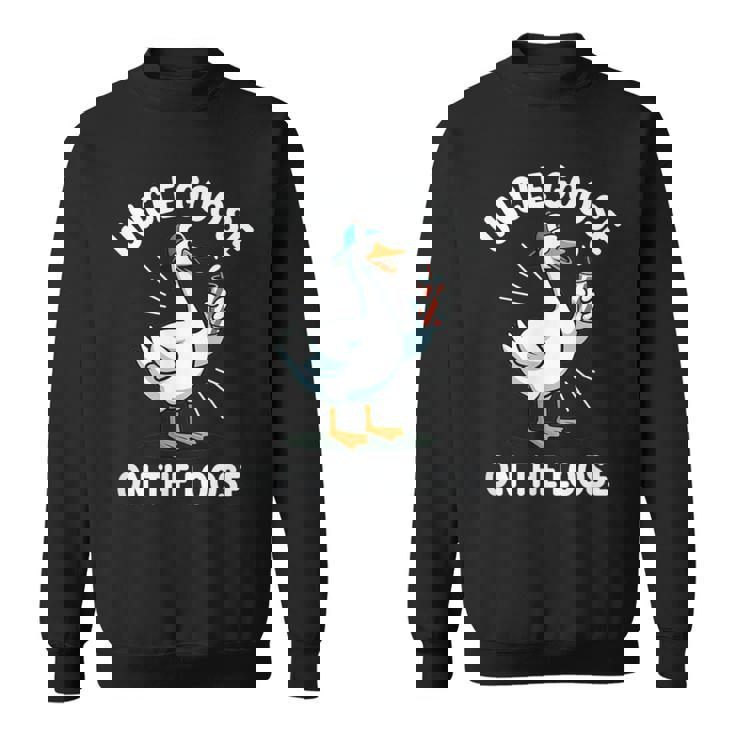 Silly Uncle Goose On The Loose Meme Family Matching Sweatshirt