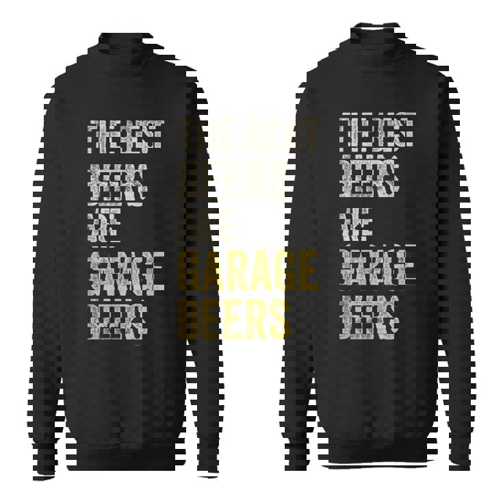 Garage Beer The Best Beer Drinking Mechanic Car Guy Vintage Sweatshirt