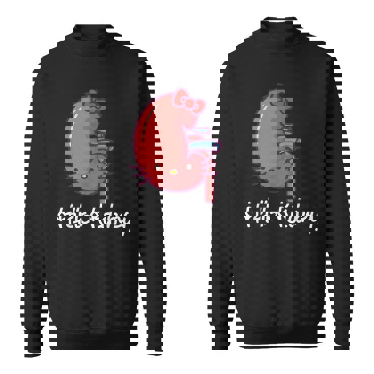 Hello Kidney おもしろ お医者さんへの感謝を示す スウェットシャツ