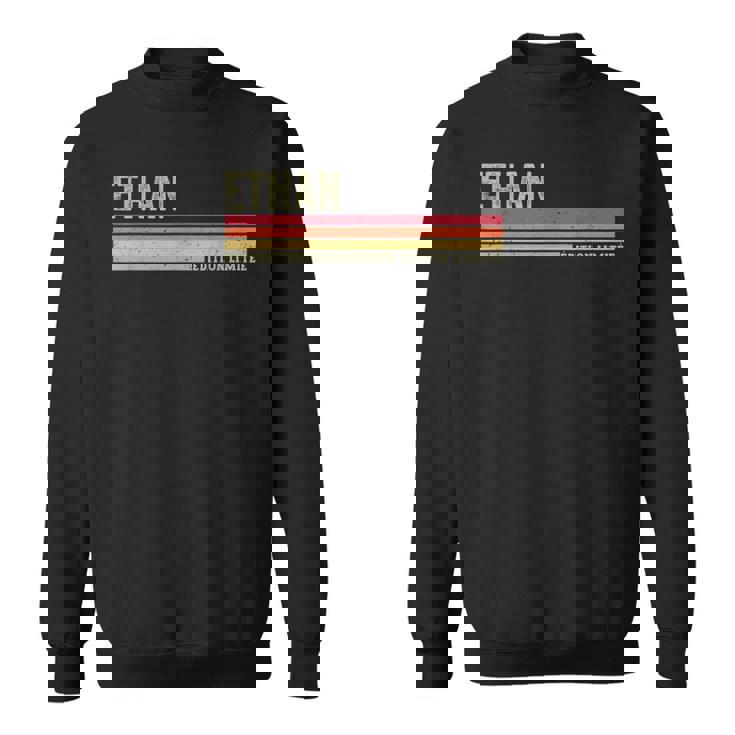 Humour Phrase Drôle Ethan Prénom Personnalisé Ethan Sweater e