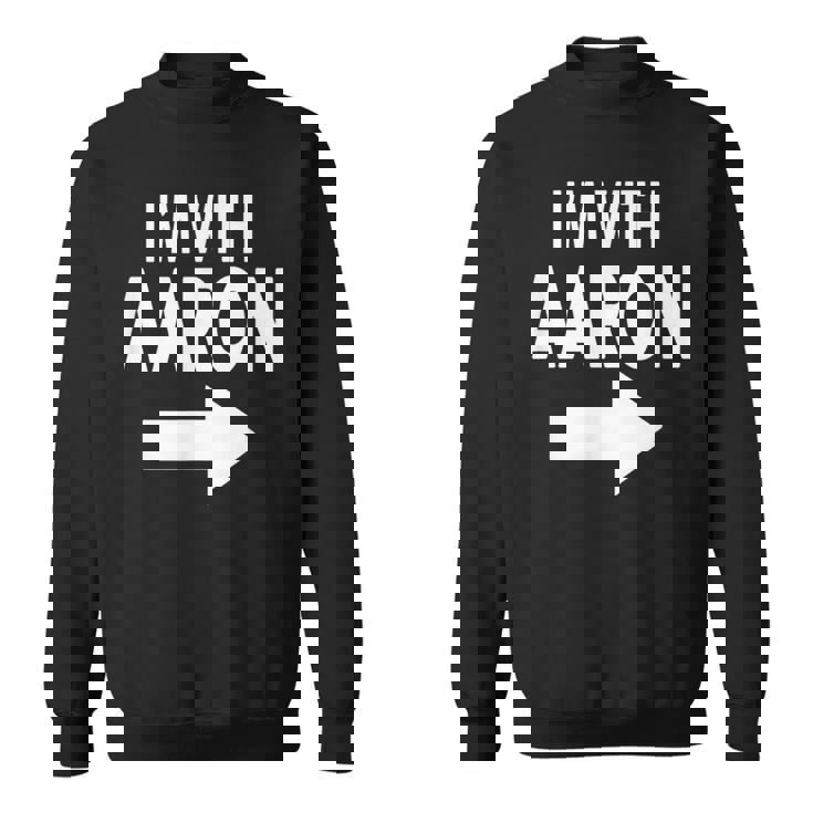 I'm With Aaron 名前 Aaron スウェットシャツ