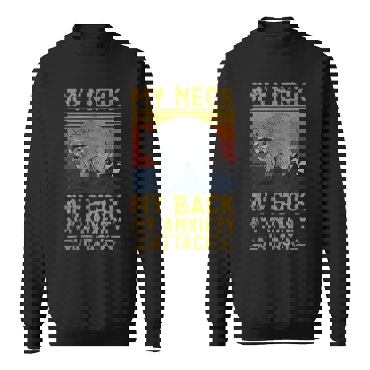 Il Mio Collo La Miachiena Il Mio Attacco Di Ansia Procione Meme Divertente Felpa