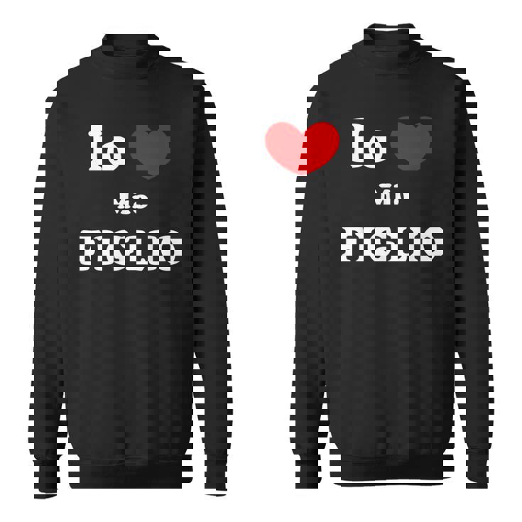 Io Amo Mio Figlio Io Cuore Mio Figlio Felpa