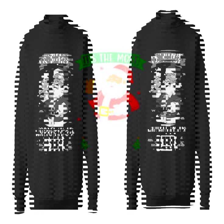 It's The Most Wonderful Time For A Beer Christmas Beer Sweatshirt