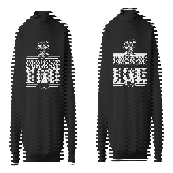 Je Peux Pas Jeuis De Garde Pompier Pompiers Drôle Humour Sweater e