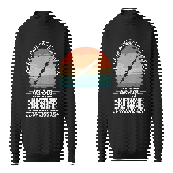 Jeuis Peut-Être Pas Parfait Mais Jeuis Hautboïste Sweater e