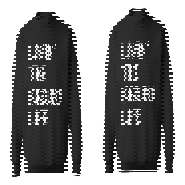 Kazuko の人生を生きている Kazuko 長袖tシャツ スウェットシャツ