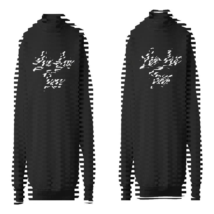 Live Love Texas Sweater e