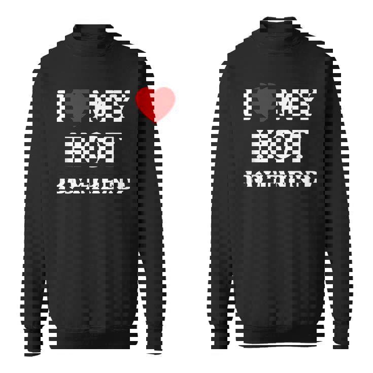 I Love My Hot Boyfriend シャツ マッチング I Heart My Boyfriend スウェットシャツ