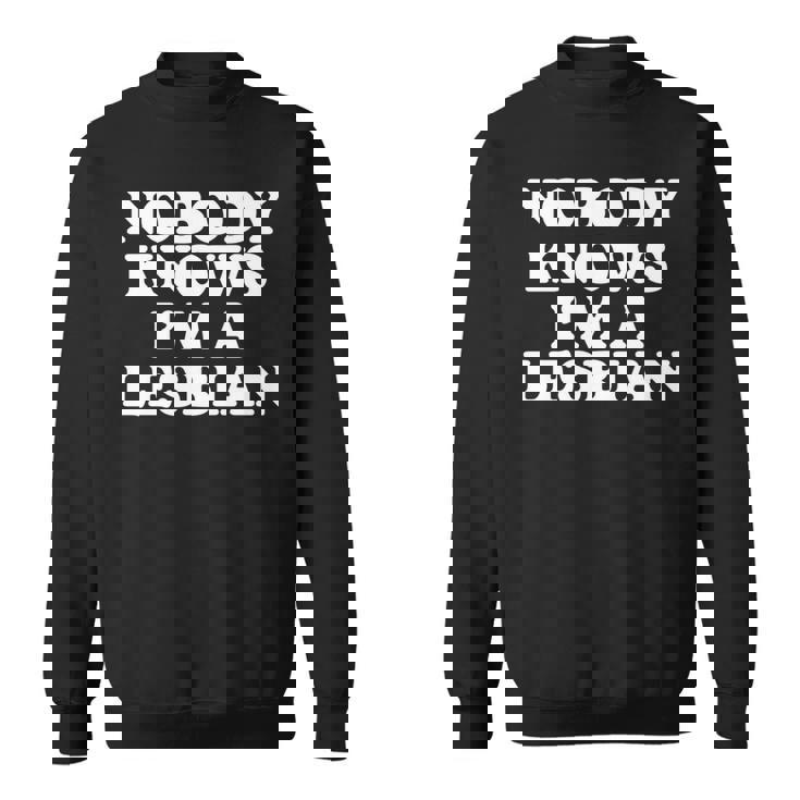 Nobody Knows I'm A Lesbian Gay Lgbtq ユーモア プライド 月 長袖tシャツ スウェットシャツ