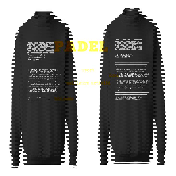 Padel Définition Cadeau Padel Homme Humour Joueur Sweater e