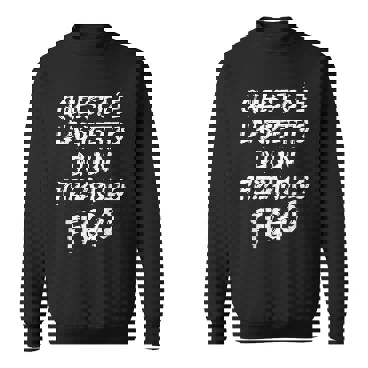 Pizzaiolo Figo Divertente Idea Regalo Per Pizzaiolo Felpa