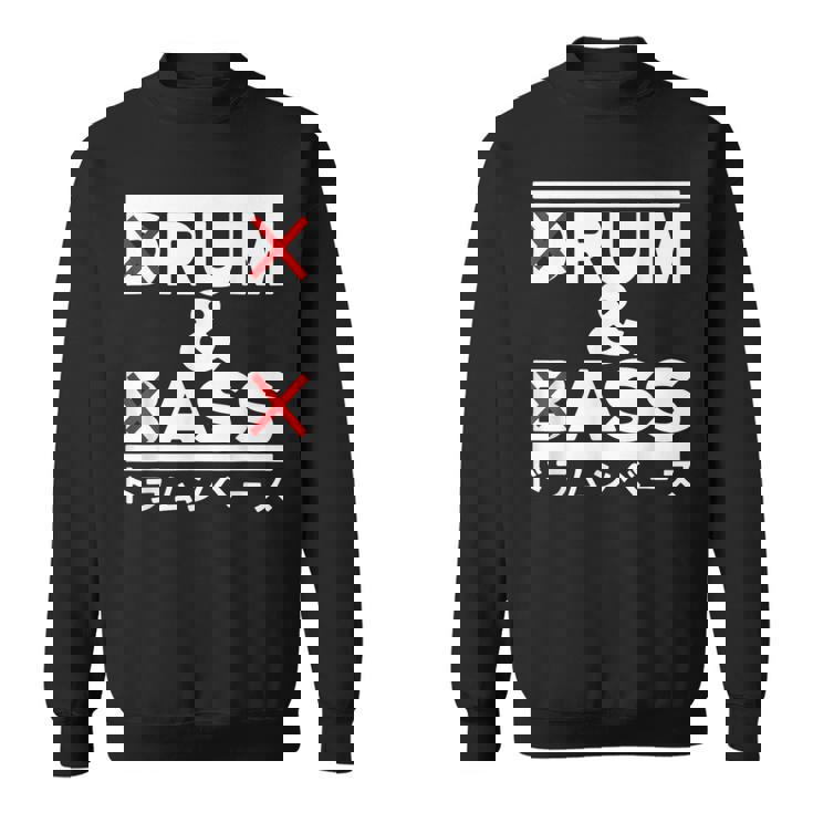 Rum And Ass Drum And Bass Sweatshirt Unisex