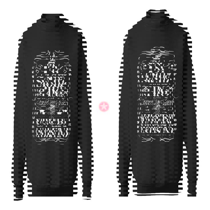 Sánchez Nombre Es Una Cosaánchez Que No Entendería Camisa de entrenamiento