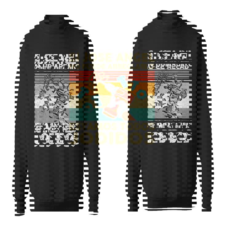 Si Jose Angel No Puede Arreglarlo Estamos Jodidos Jose Angel Camisa de entrenamiento