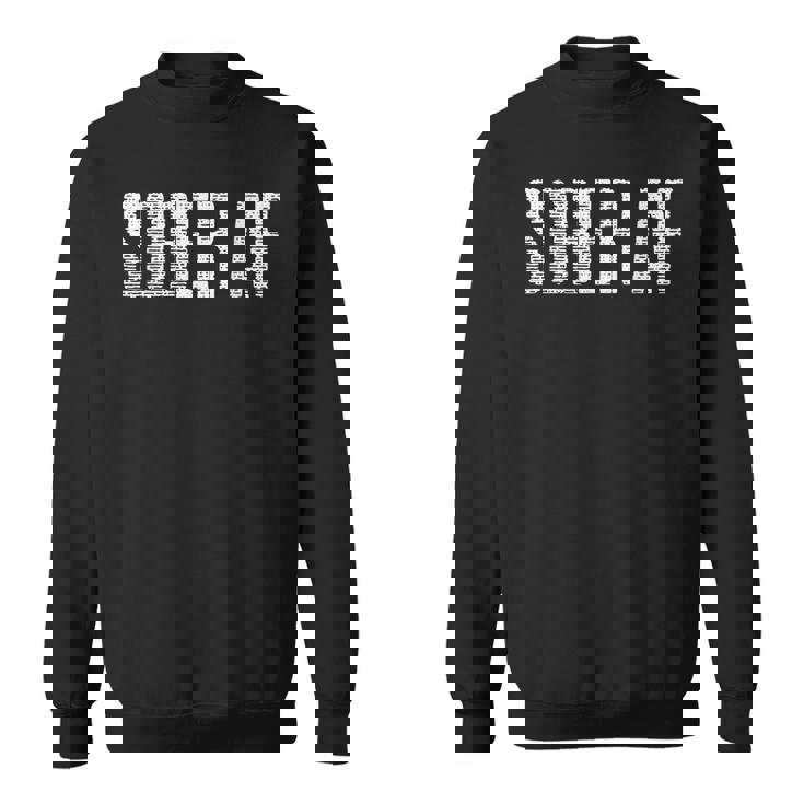 Sober Afobriety アルコールフリー グランジ スウェットシャツ