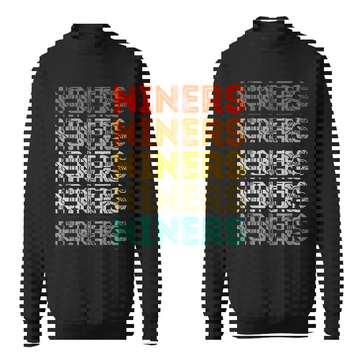 Vintage Retro Niners Retro Style 70S 80S First Name Sweatshirt