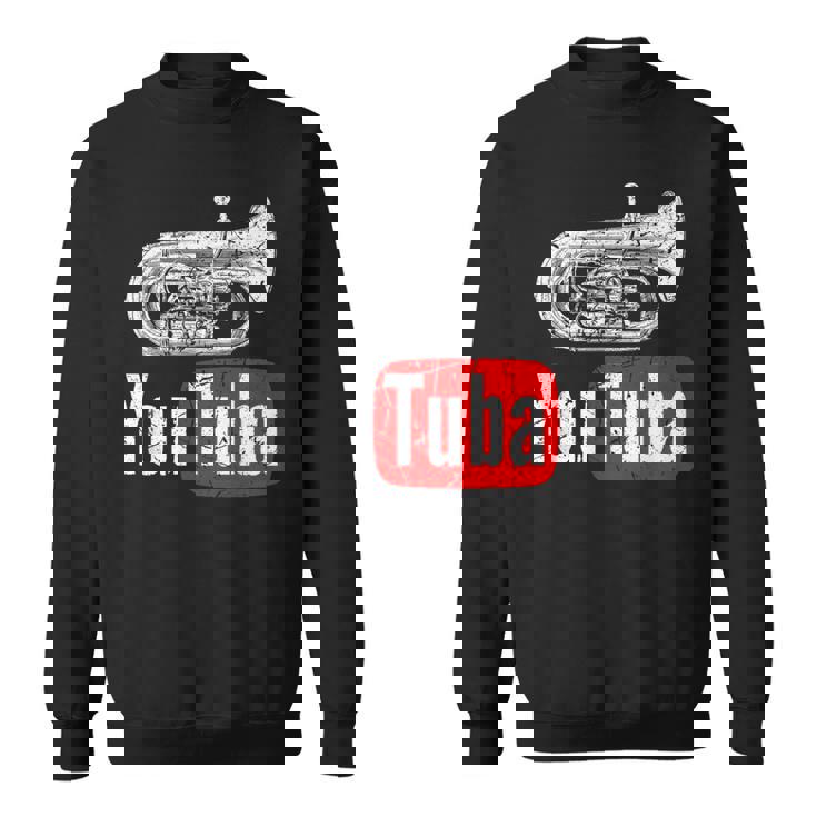 You Tuba 面白いマーチングバンド ヴィンテージ チューバ ユーフォニアム スウェットシャツ