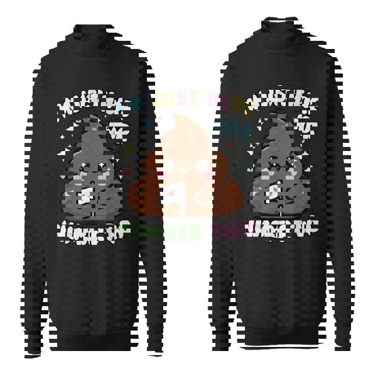 おもしろうんち二日目のためだけにここにいるよ スウェットシャツ