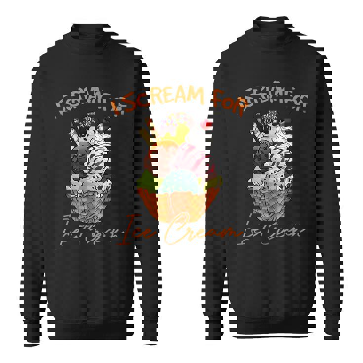 アイ・スクリーム・フォー・アイスクリーム スウェットシャツ