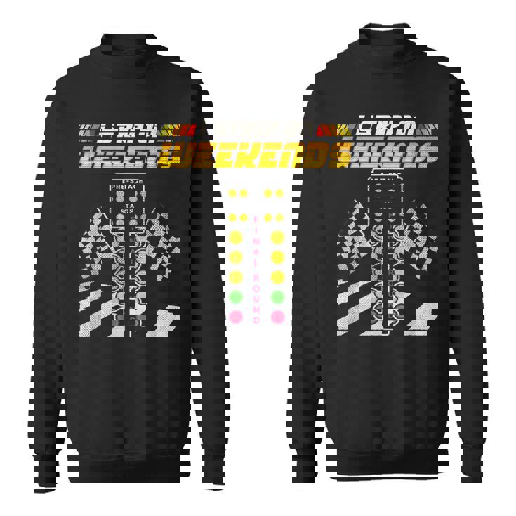 ドラッグレースレーサー 週末はストリップ三昧 スウェットシャツ