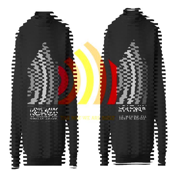 ハウスミュージック ディープファンキーハウス スウェットシャツ