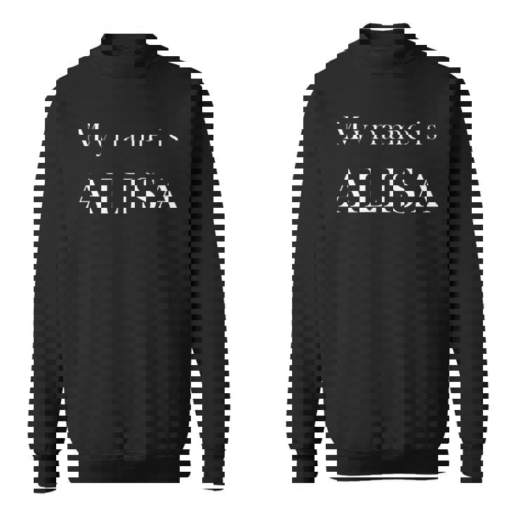 マイ・ネーム・イズ・アリサ スウェットシャツ