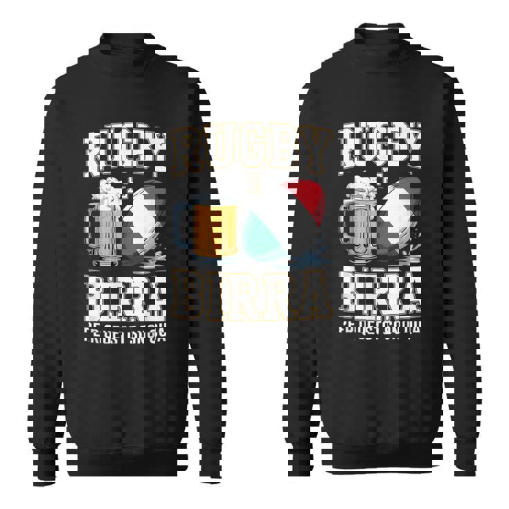 ラグビーとビール だからこそ私はここにいます イタリアのラグビーファン スウェットシャツ