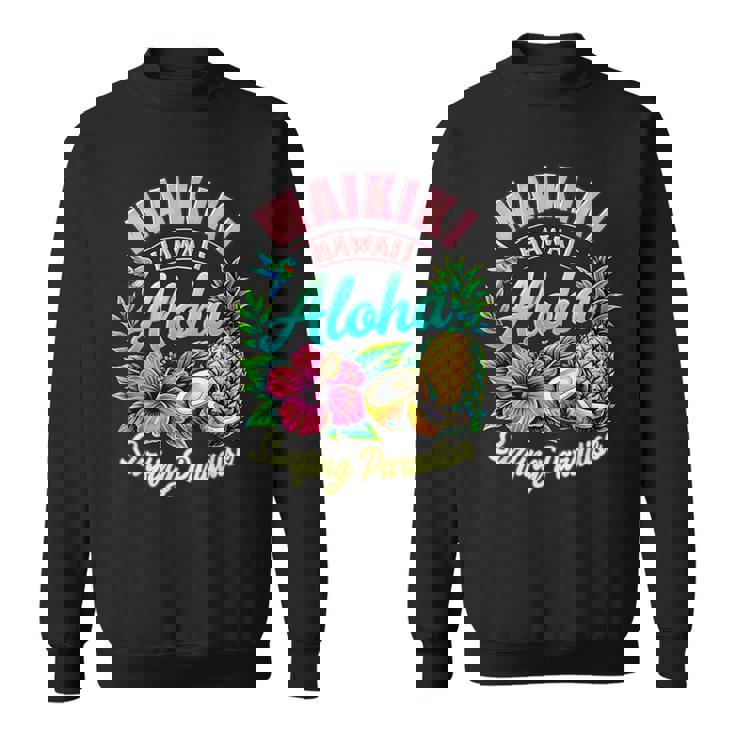 ワイキキ ハワイ アロハ サーフィン パラダイス ハイビスカス パイナップル スウェットシャツ