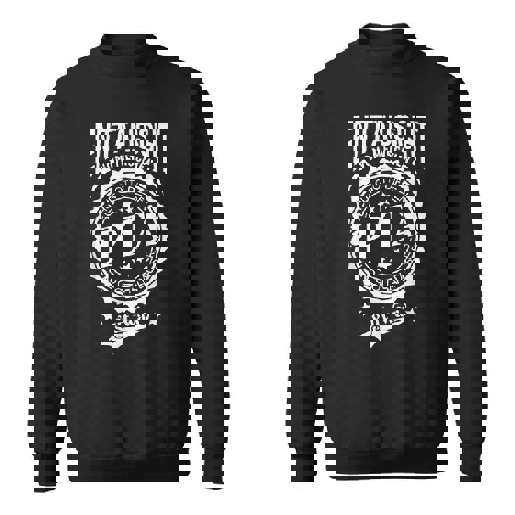 仕事のための面白いことわざ Pta スウェットシャツ