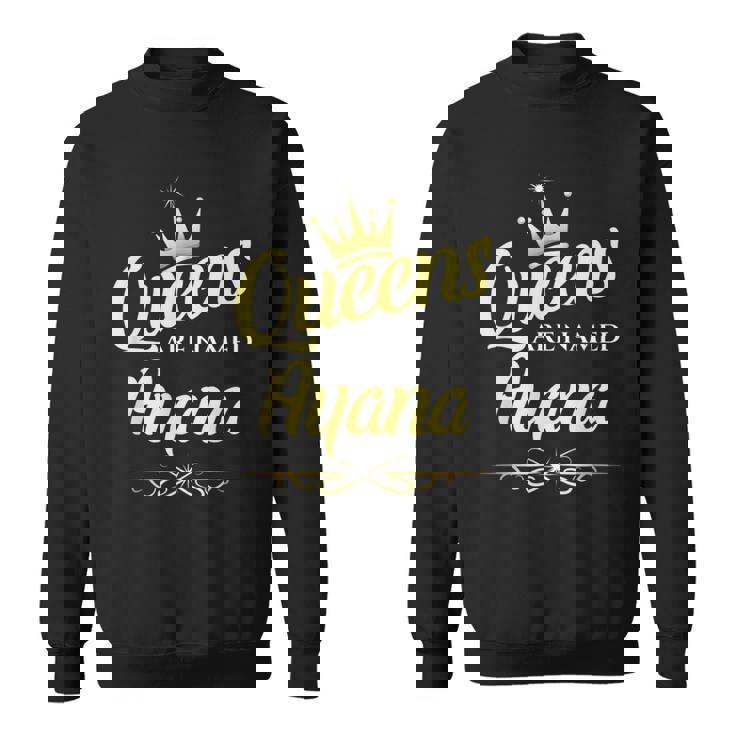 女王はayanaと名付けられる スウェットシャツ