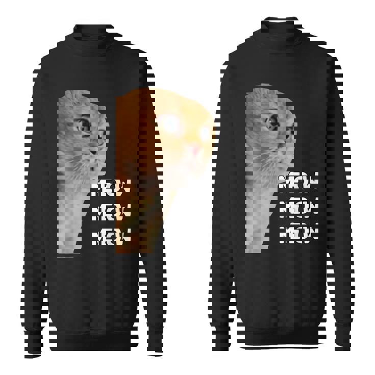 愚かなおしゃべり猫のミームニャーニャーニャー。 スウェットシャツ