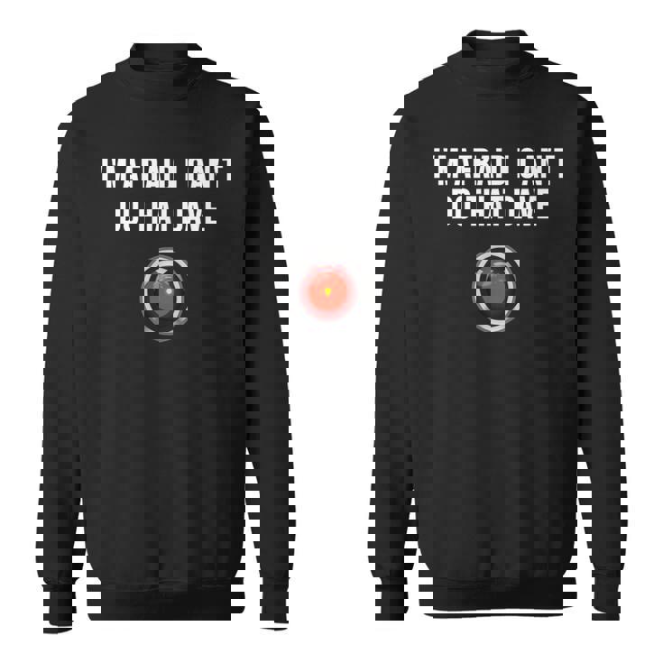 私はそれができないのではないかと心配だデイブ スウェットシャツ