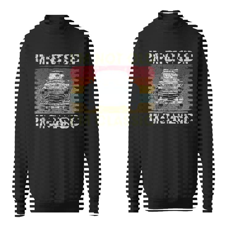 私は年をとっていない私はクラシックで面白い車好きの男性お父さんパパおじいちゃん スウェットシャツ