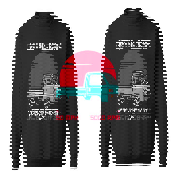 軽トラックジャパン ミニトラック Get In Loser 日本トラック スウェットシャツ