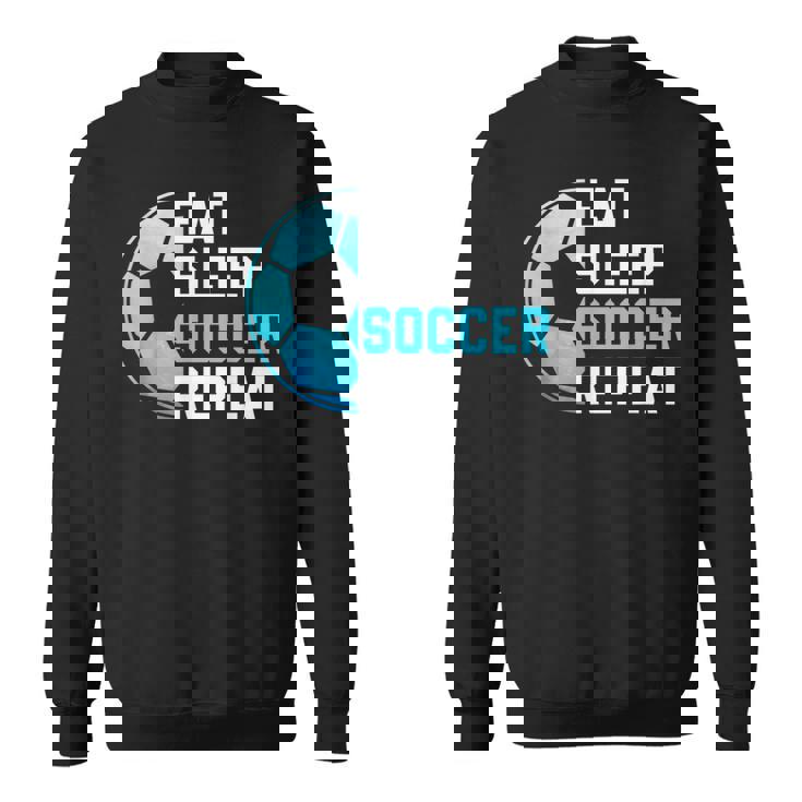 食べる、寝る、サッカーを繰り返す、面白いスポーツ、サッカー愛好家 スウェットシャツ