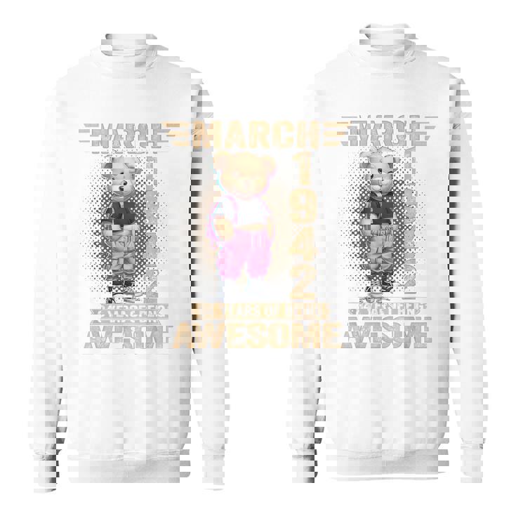 1942年3月 84歳の誕生日 84歳のテディベア Being Awesome スウェットシャツ