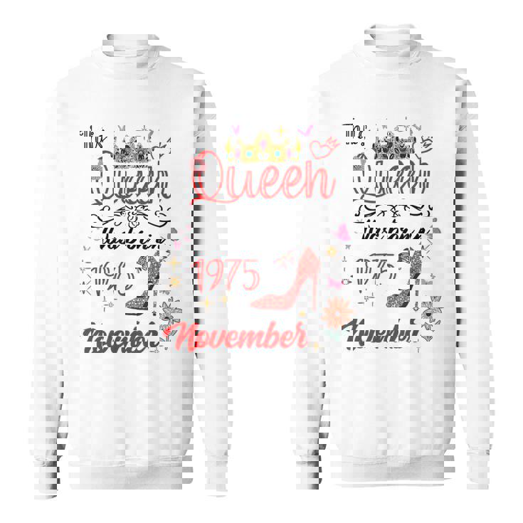 1975年11月 誕生日 この女王は1975年11月に生まれました スウェットシャツ