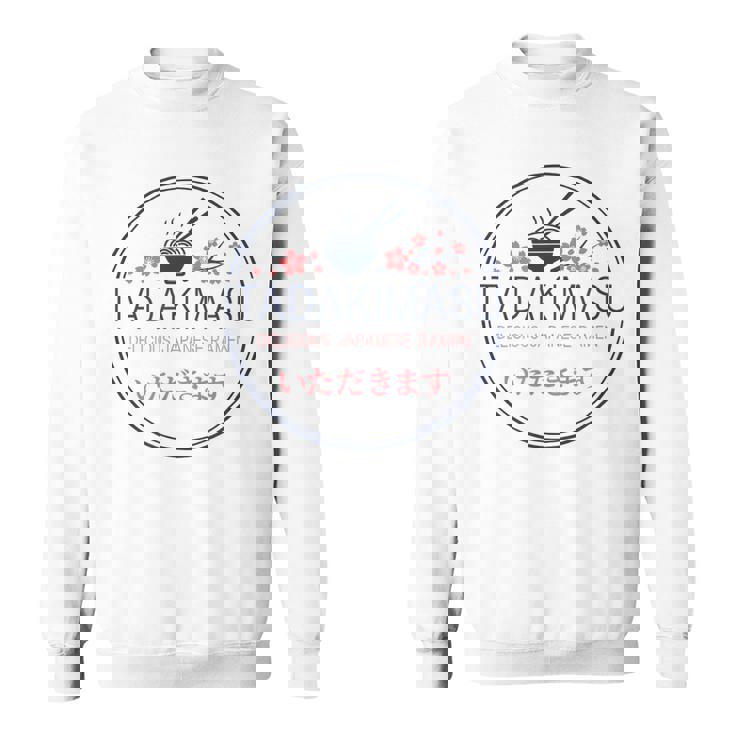 Itadakimasu Japanese Ramen スウェットシャツ