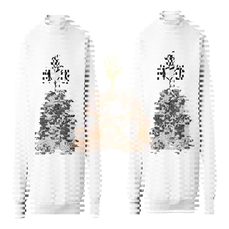 パグがいっぱい I'm Ok パグ好き。 スウェットシャツ