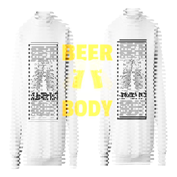 ビールがこの体を作る 面白いビール腹 スウェットシャツ