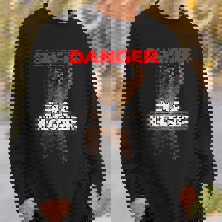 Danger I'm A Big Hugger 面白い危険な熊のハギング スウェットシャツ 彼への贈り物
