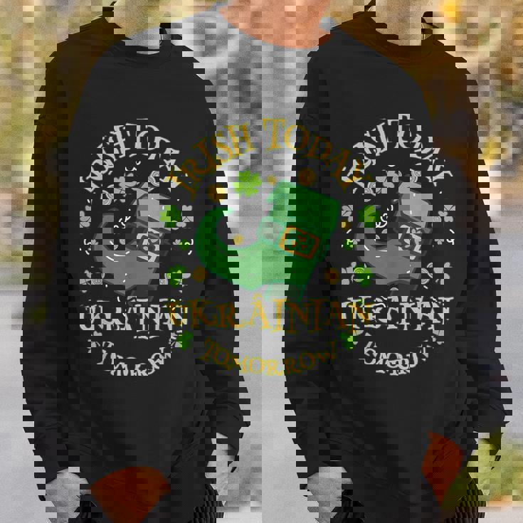 Irish Today ウクライナ Tomorrowt Patrick's Day スウェットシャツ 彼への贈り物